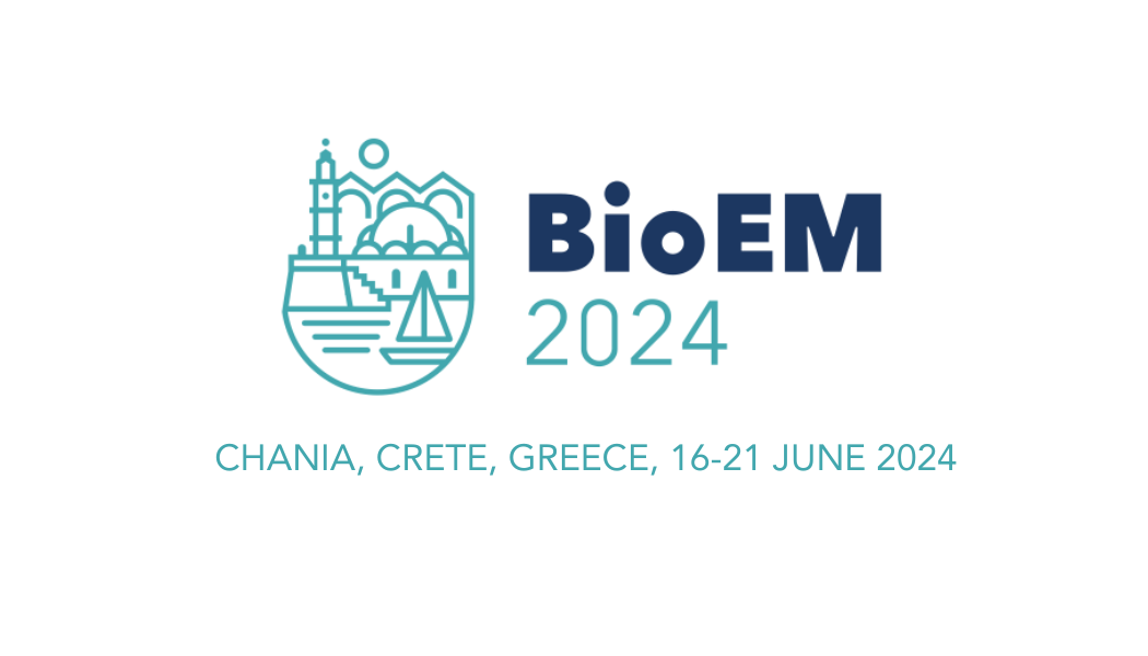 BioEM 2024 in Chania, Greece 16-21 June 2024